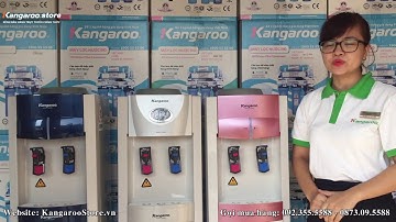 Giới thiệu Chi tiết chức năng Máy làm nóng lạnh Kangaroo KG49