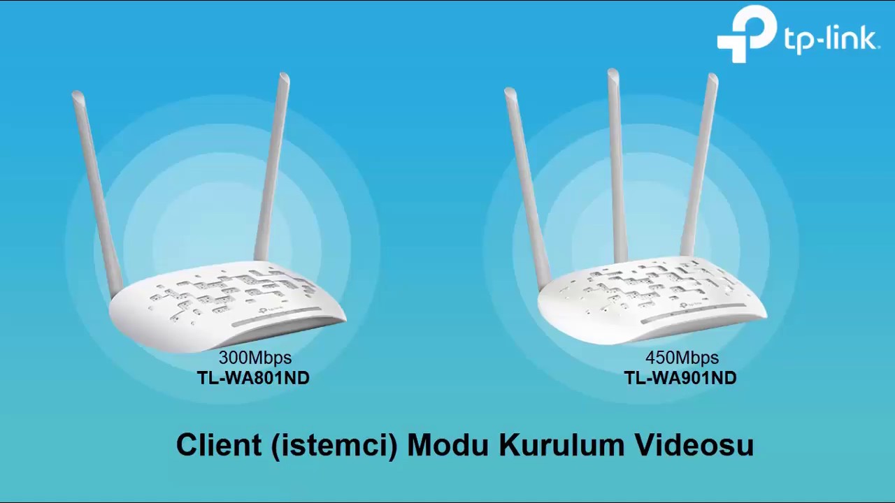 TP-Link (TL-WA901ND/TL-WA801ND) Client Modu Kurulumu - YouTube