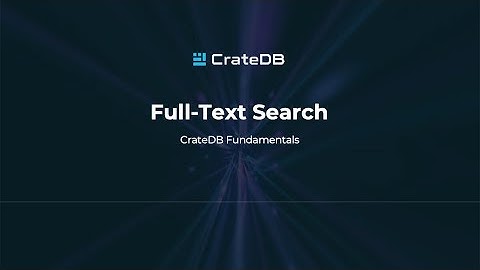 Full-Text Search