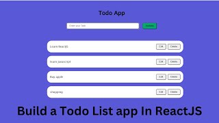 Todo list in react js .Build A Todo List App with React with Add, edit & delete  functionality🔥