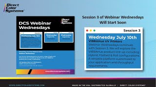 Webinar Wednesdays 2024 Session 3 - Intro to VIBRAHue UV LED printers