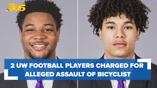 2 UW football players charged with assault after allegedly attacking bicyclist by KING 5 Seattle 733 views 3 hours ago 54 seconds