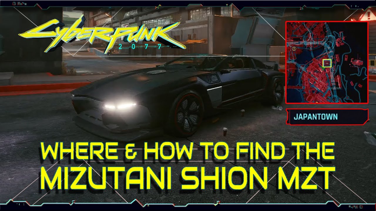 Cyberpunk 2077 — How to get a Mizutani Shion Targa MZT