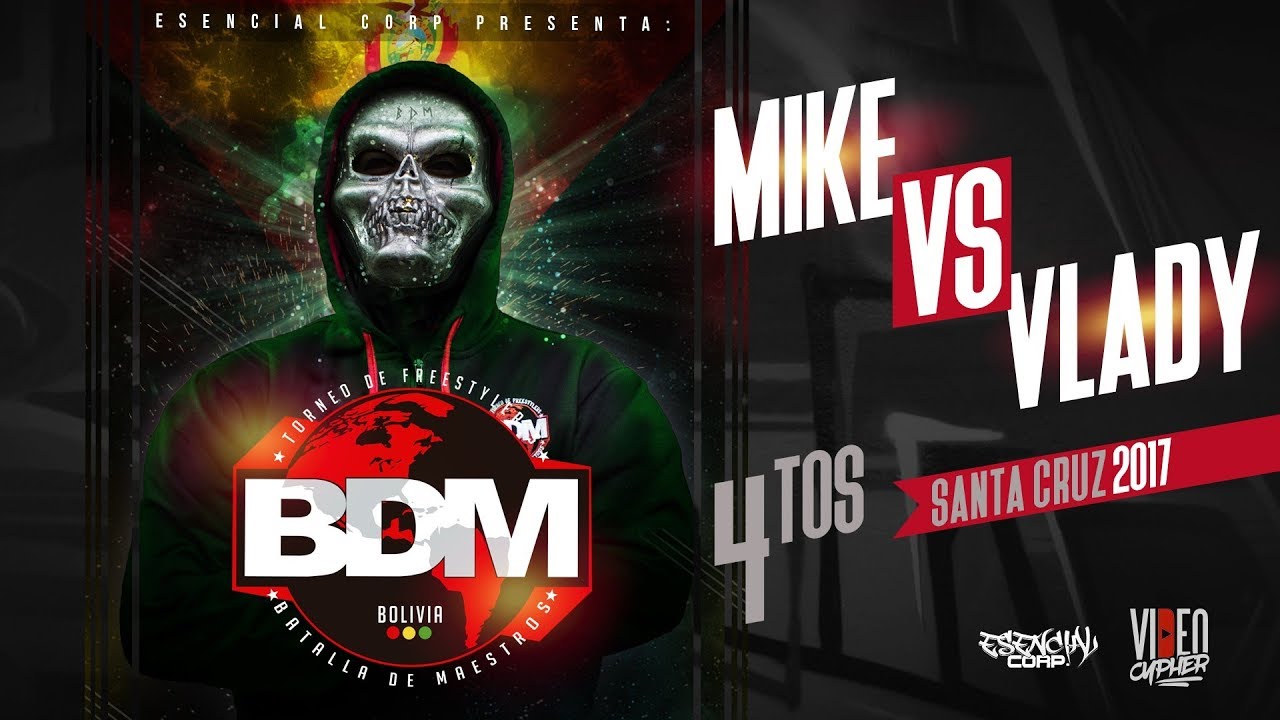 rap song 2019 CLASIFICATORIA BDM / MIKE VS VLADY / 4TO DE FINAL / SANTA CRUZ
