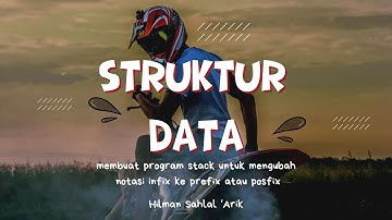 Membuat Program Stack,untuk mengubah notasi infix ke prefix atau posfix