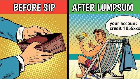SIP vs LUMPSUM क्या ज्यादा बेहतर है। Power of Compounding using SIP or LUMPSUM।