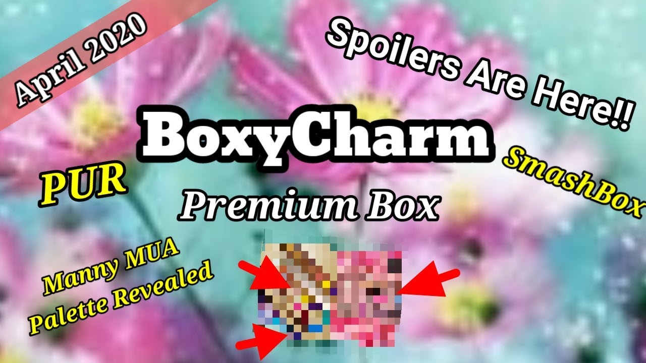 BoxyCharm Premium April 2020 Spoilers Revealed! The Best Spoilers I've Seen!