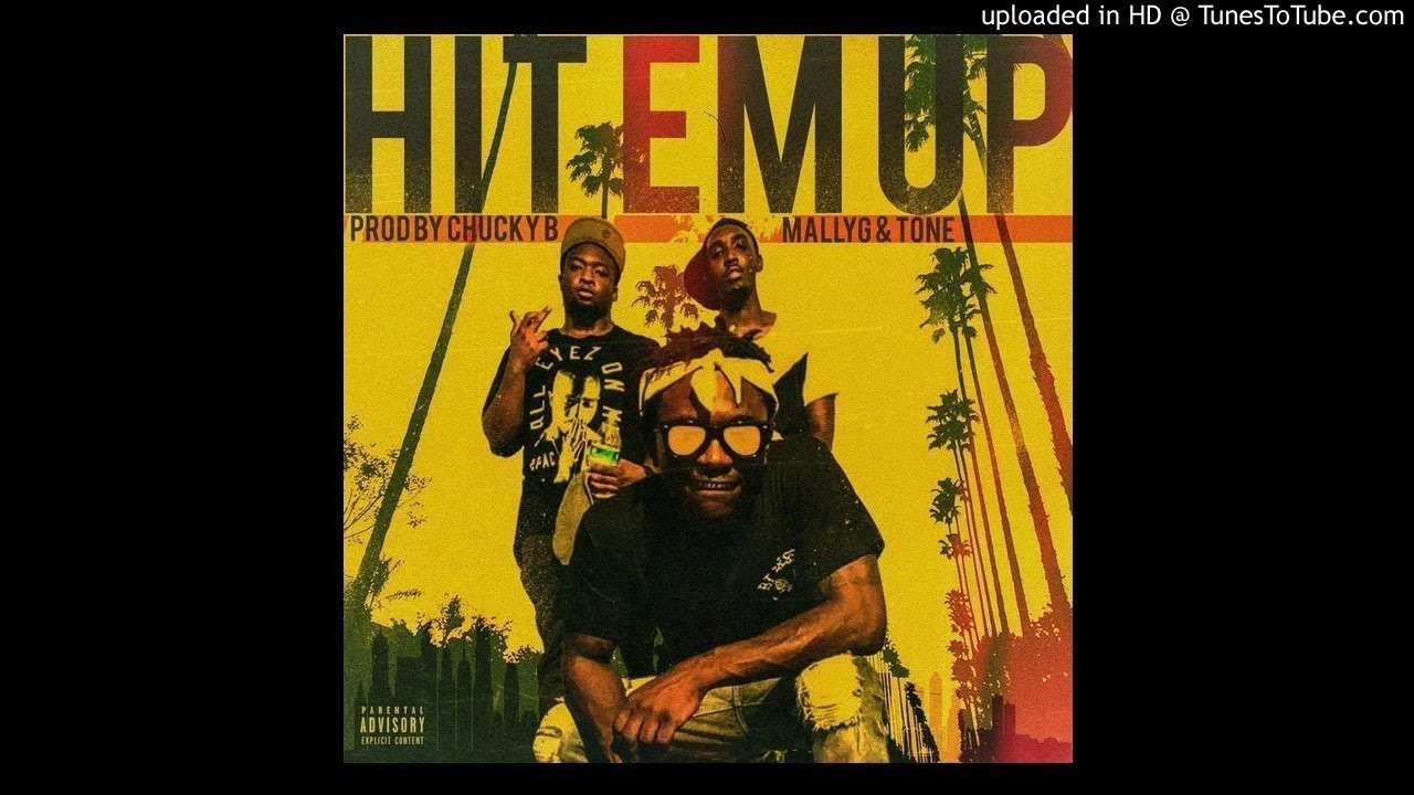 Mally G Rapper Mally G - Hit Em Up Ft. Tone (Prod. By Chucky B) - YouTube
