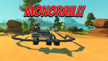 Monorail In Scrap Mechanic Survival