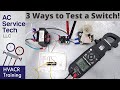 3 Methods to Test HVAC Electrical Switches with a Multimeter!