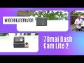 70mai Dash Cam Lite 2 - samochodowy wideorejestrator