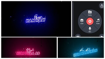 How to Create Glowing effect Lyrics Video in Kinemaster