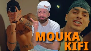 MOUKA : KIFI ( Official Reaction )