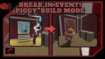 🥷 | How To Make A Break In Event! | [Piggy: Build Mode]