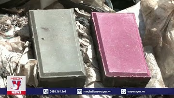 Tái chế rác thải nhựa thành vật liệu xây dựng
