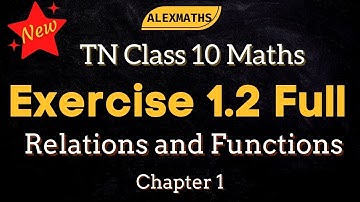 TN 10th Maths Exercise 1.2 Full Sum 1-5 Relations and Functions TamilNadu Syllabus AlexMaths