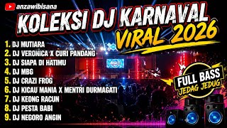 DJ Karnaval Terbaru 2026 | Kumpulan DJ Viral TikTok 2026 | BASS Jernih Mantab