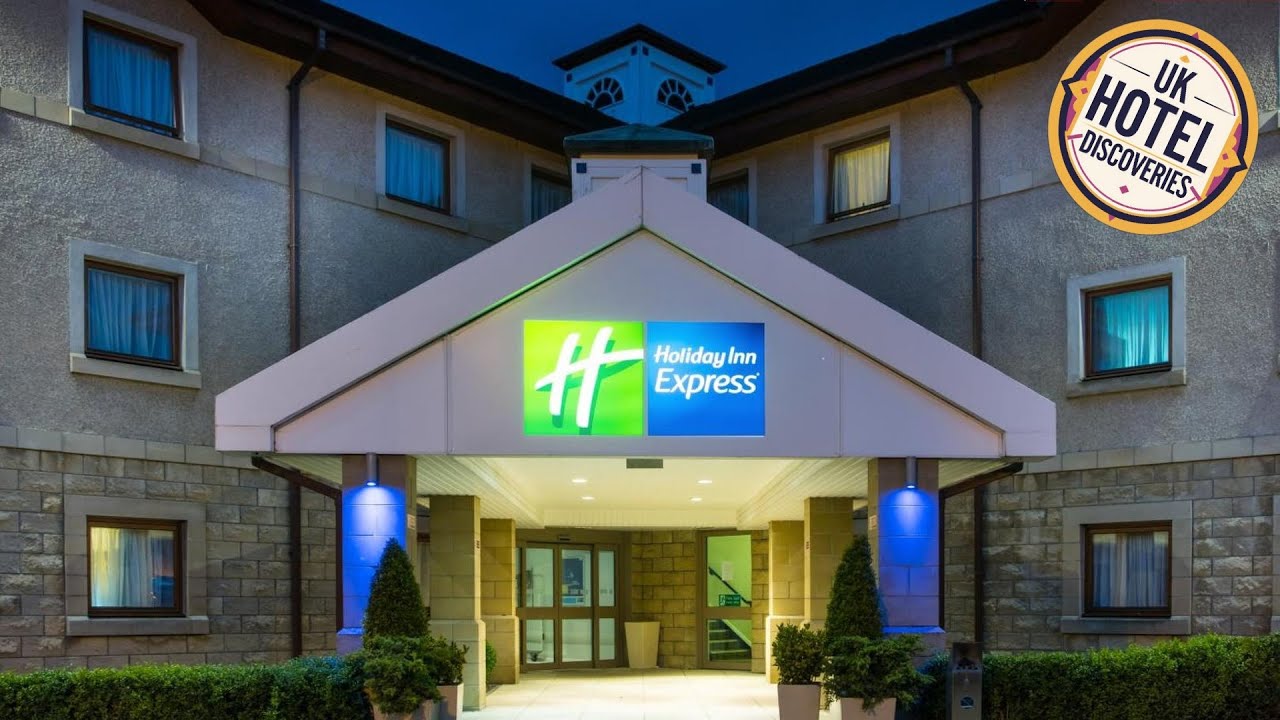Holiday Inn Express Inverness By IHG | Inverness, United Kingdom | Hotel Review 🌟