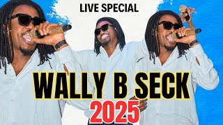 NOUVEAUTE 2025 / WALLY B SECK BEST LIVE MBALAKH SENEGALEZE
