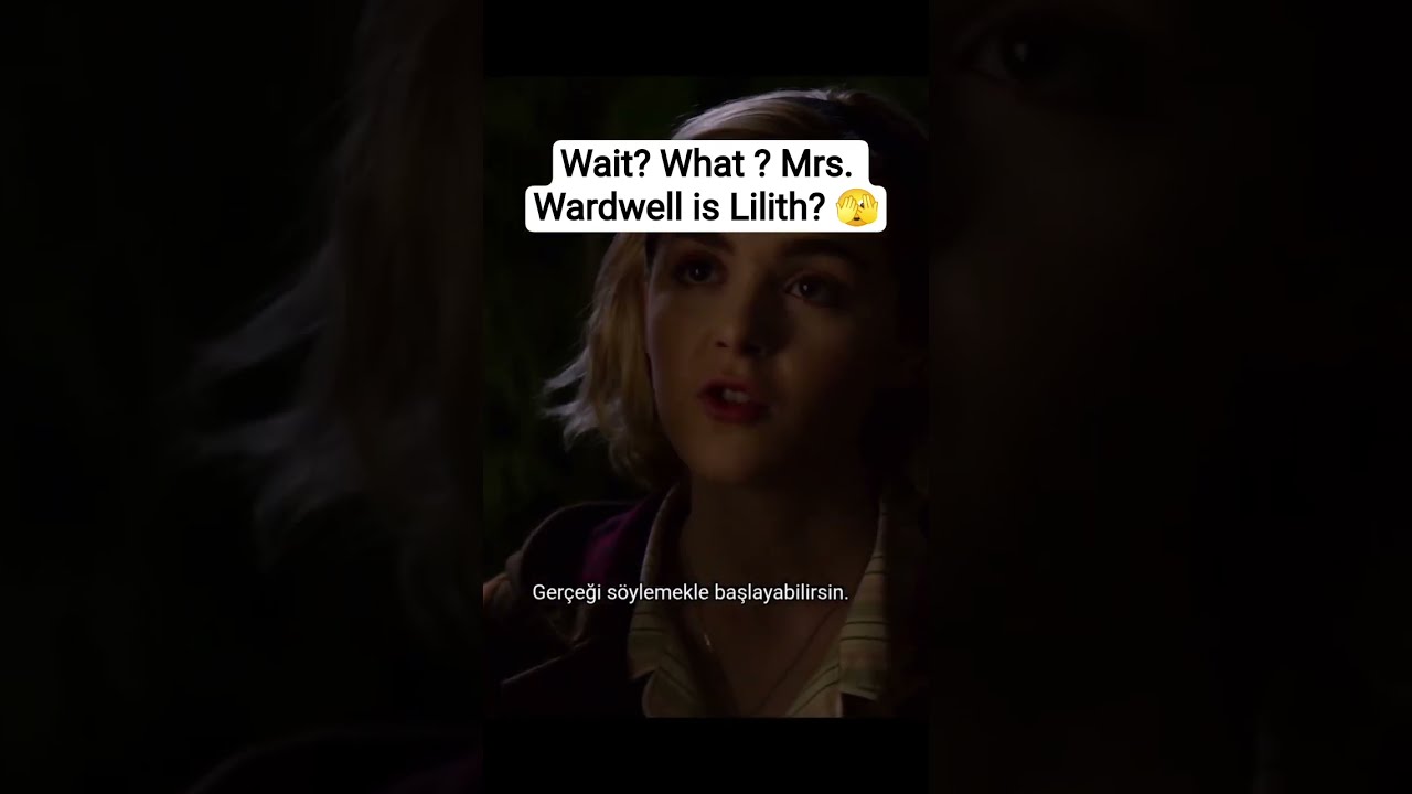 Sabrina Understands That Lilith Is Mrs Wardwell Chillingadventuresofsabrina Kiernanshipka