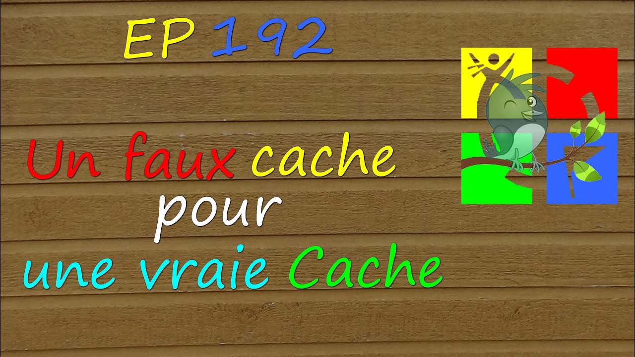 GEOCACHING #192 : Un faux cache pour une vraie Cache - YouTube