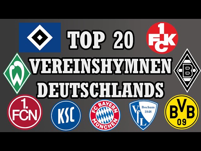 Die besten Vereinshymnen Deutschlands | Top 20 class=