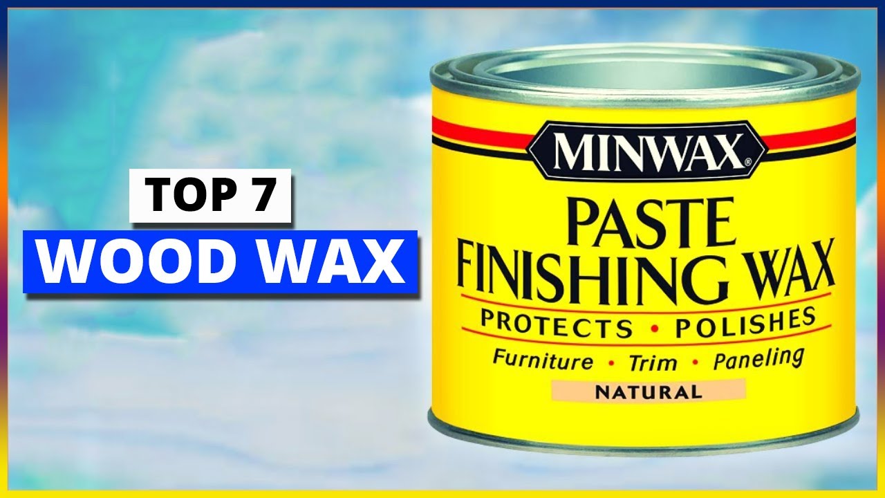 HOW AND WHEN TO USE PASTE WAX