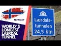 WORLD´S LONGEST LÆRDAL TUNNEL | NORWAY |