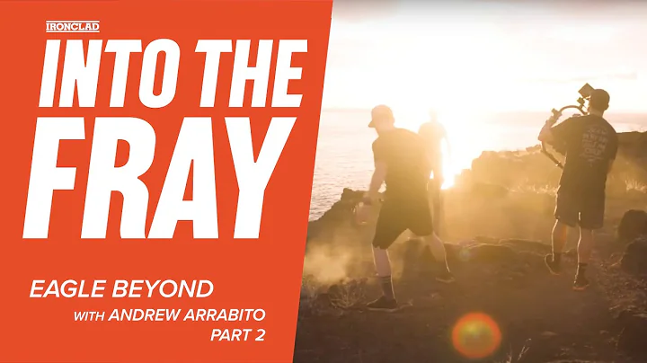 Into the Fray | Navy SEAL Andrew Arrabito for the 'Eagle Beyond' Series (Part 2)