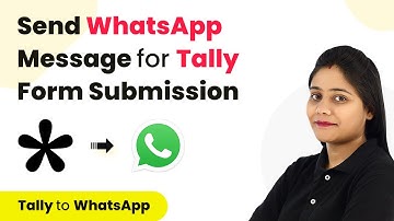 How to Send WhatsApp Message for Tally Form Submission | Tally AiSensy Integration