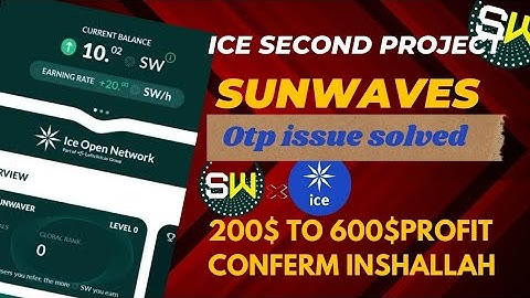 Ice network new project | Sunwaves token | Sunwaves otp problem solved@Tabraizshams