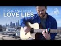 Love Lies - Khalid/Normani - Acoustic Fingerstyle Guitar Cover