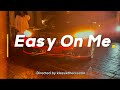 EASY ON ME X DAVIDO OFFICIAL LYRICS VIDEO