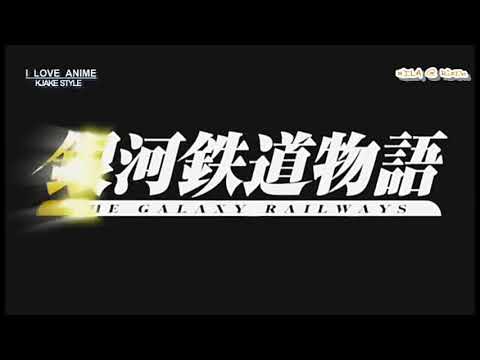 Galaxy Railways Main Theme Song 