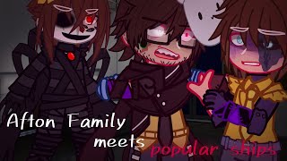 Afton Family meets the popular ships | FNAF/Afton Family | AU | TW! SHIPS