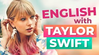 Learn English With   Taylor Swift  Lover
