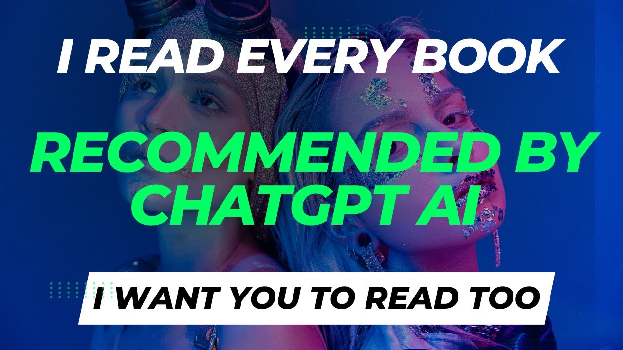 I Read Every Book Recommended by ChatGPT AI, Here's What Happened Next