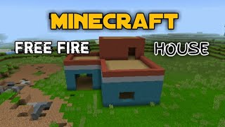 Minecraft build a free fire house