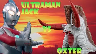 Ultraman Jack vs Oxter