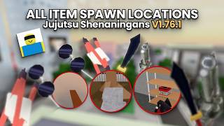 Jujutsu Shenaningans all item spawn locations | Patch V1.76.1