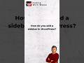 Add Side Bar In WordPress #shorts #youtubeshorts #wordpress #youtubeshorts
