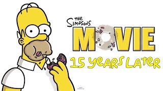 The Simpsons Movie: 15 Years Later