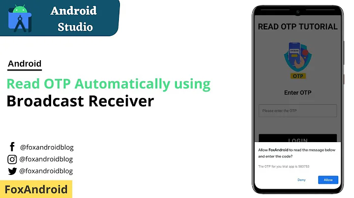 Android Read OTP Automatically using Broadcast Receiver || Read OTP with Google Consent Api || 2021