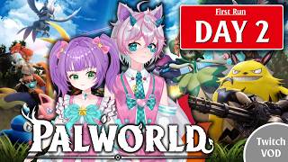 (Palworld 1.0 Run! Day 2, Pt 1)- Twitch VOD- (July 11, 2026)