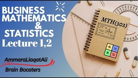 MTH302 Short Lecture -1,2| VU Short Lecture | Introduction in(Urdu/ Hindi)#vu #mth302 #brainboosters