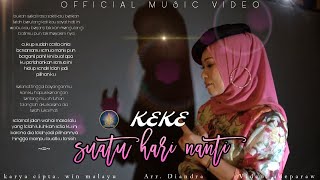 Keke Malayu - Suatu Hari Nanti || Lagu Pop Terbaru 2024