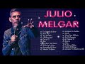 2 Horas de las Mejores Musica cristiana de Julio Melgar