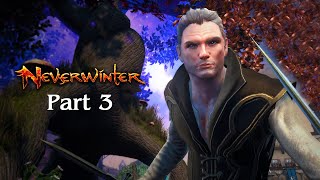 Neverwinter Playthrough | Part 3: Neverdeath
