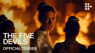 THE FIVE DEVILS | Official Teaser | Now Streaming