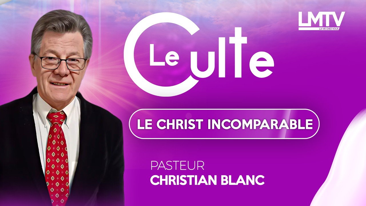 LE CULTE EN DIRECT AVEC LE PASTEUR CHRISTIAN BLANC.